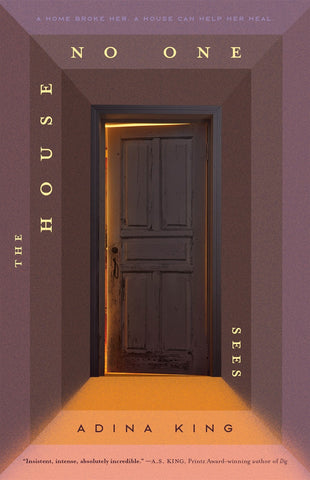 The House No One Sees