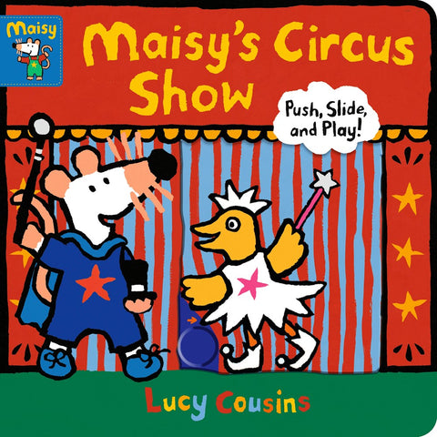 Maisy's Circus Show : Push, Slide, and Play! (Sale)