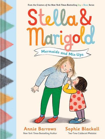 Stella & Marigold: Mermaids and Mix-Ups: Book 2