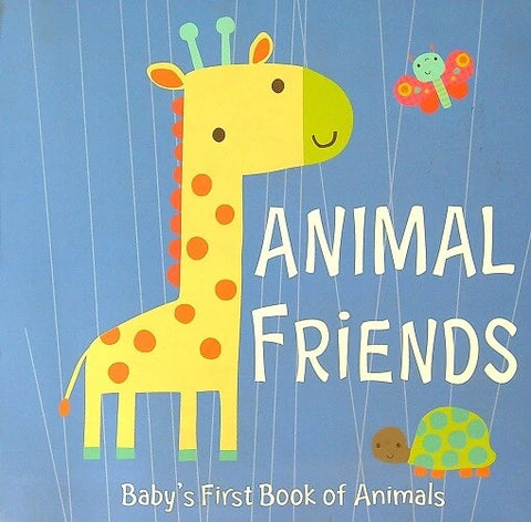 Animal Friends: Baby's First Book of Animals
